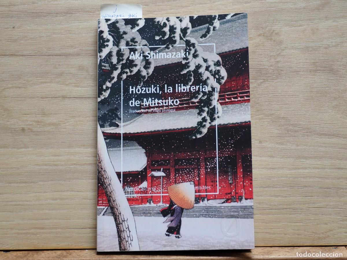Libros nuevos de relatos y cuentos: SHIMAZAKI AKI. Hozuki,la libreria de Mitsuko - Foto 1