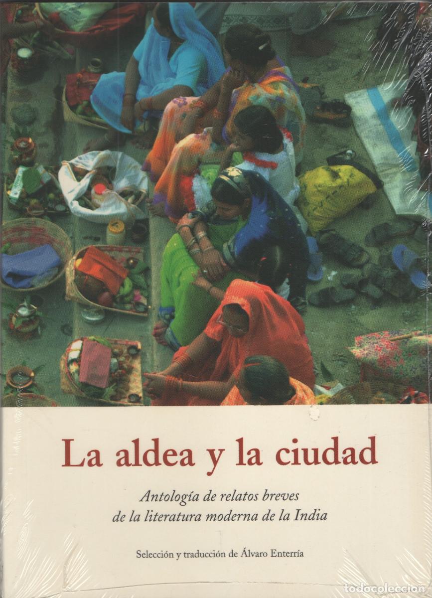 Libros Nuevos de Relatos y Cuentos: La aldea y la ciudad. VVAA. Ola&ntilde;eta. 2007.