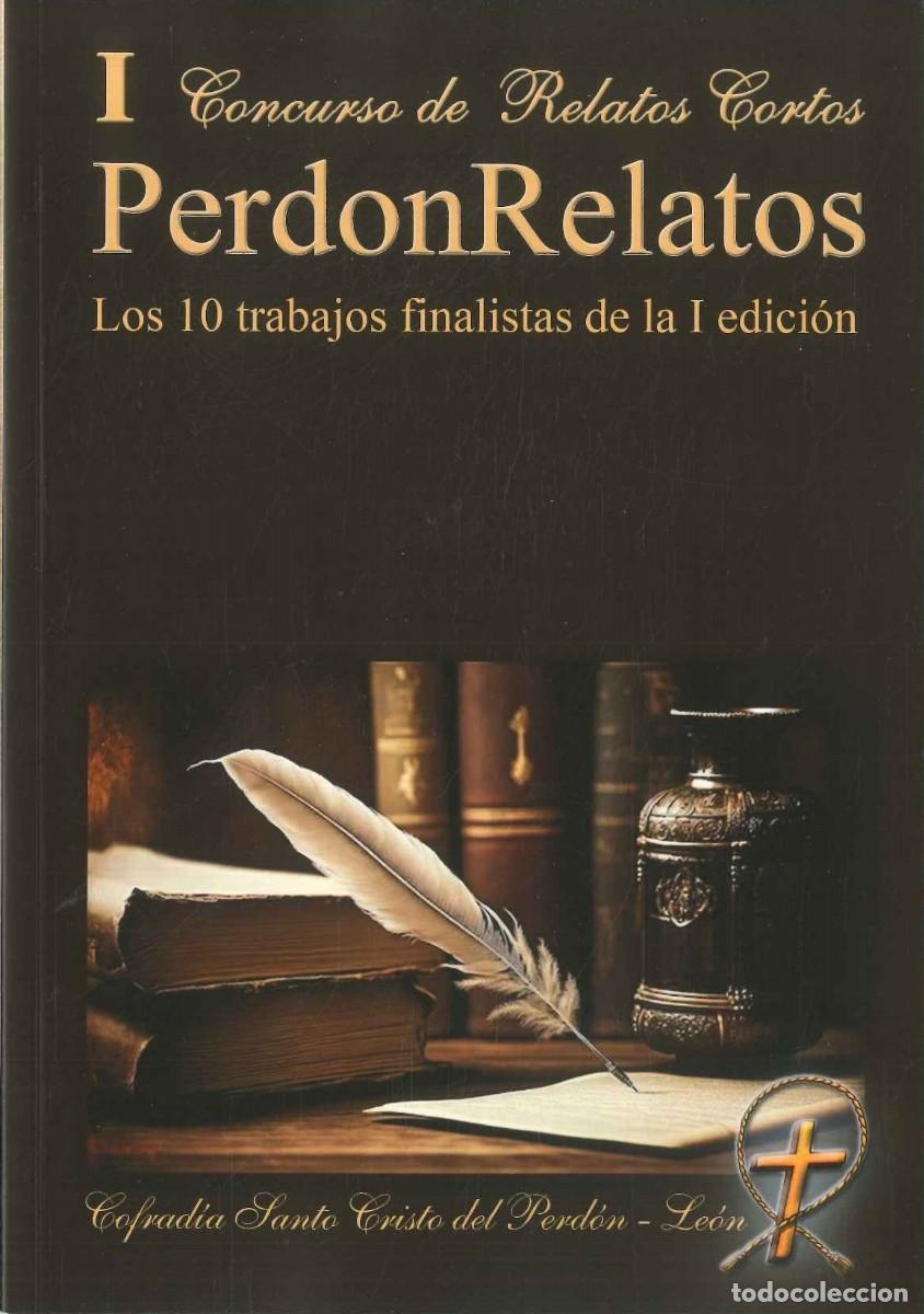 Libros Nuevos de Relatos y Cuentos: PERDONRELATOS I CONCURSO RELATOS CORTOS