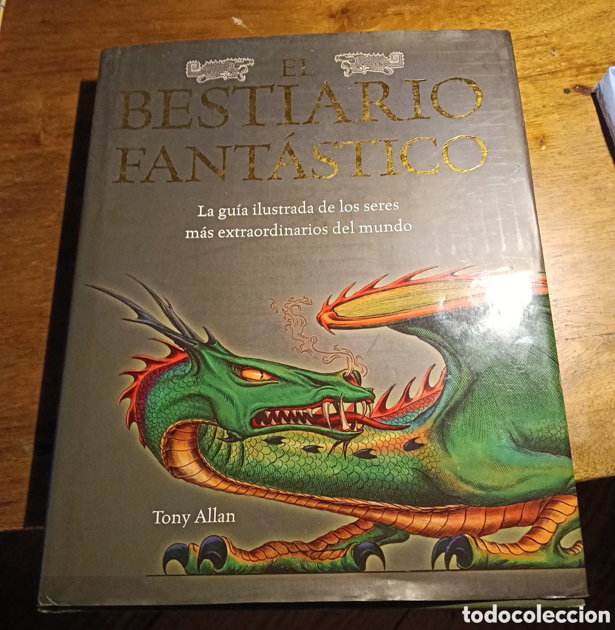 Libros Nuevos de Relatos y Cuentos: El bestiario fant&aacute;stico - Tony Allan