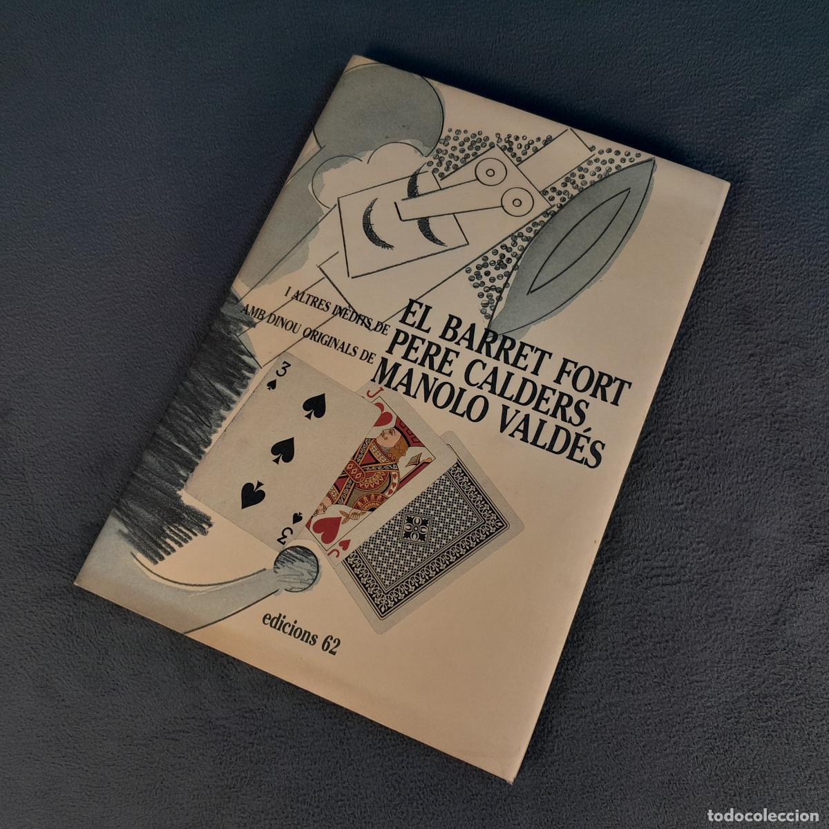 Libros Nuevos de Relatos y Cuentos: L-468. EL BARRET FORT. DE PERE CALDERS Y MANOLO VALD&Eacute;S. A&Ntilde;O 1987