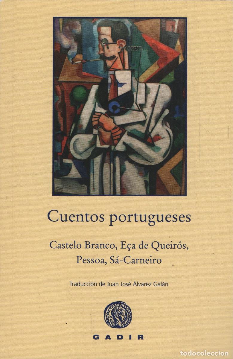 Libros nuevos de relatos y cuentos: Cuentos portugueses. VVAA. Gadir. 2014.