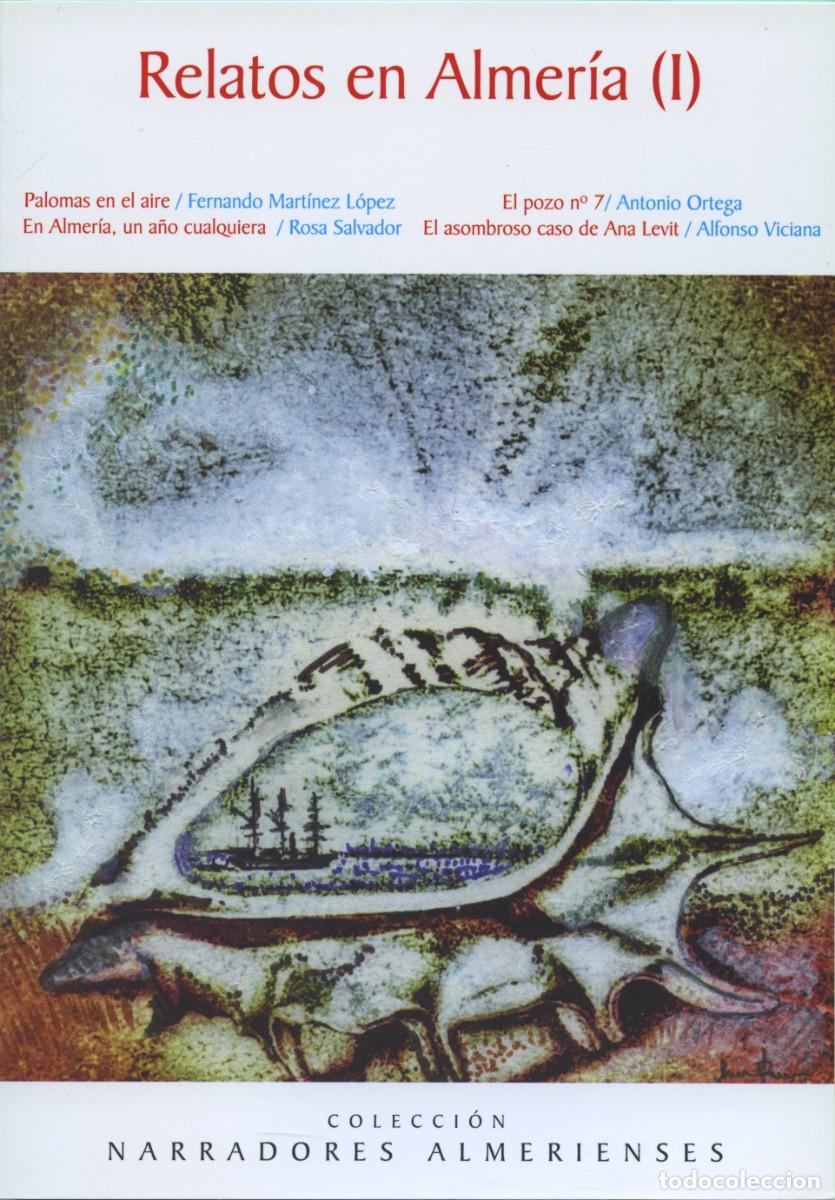 Libros nuevos de relatos y cuentos: VV.AA. Relatos en Almer&iacute;a (I). Arr&aacute;ez Editores. Moj&aacute;car. 2024. Pp. 64