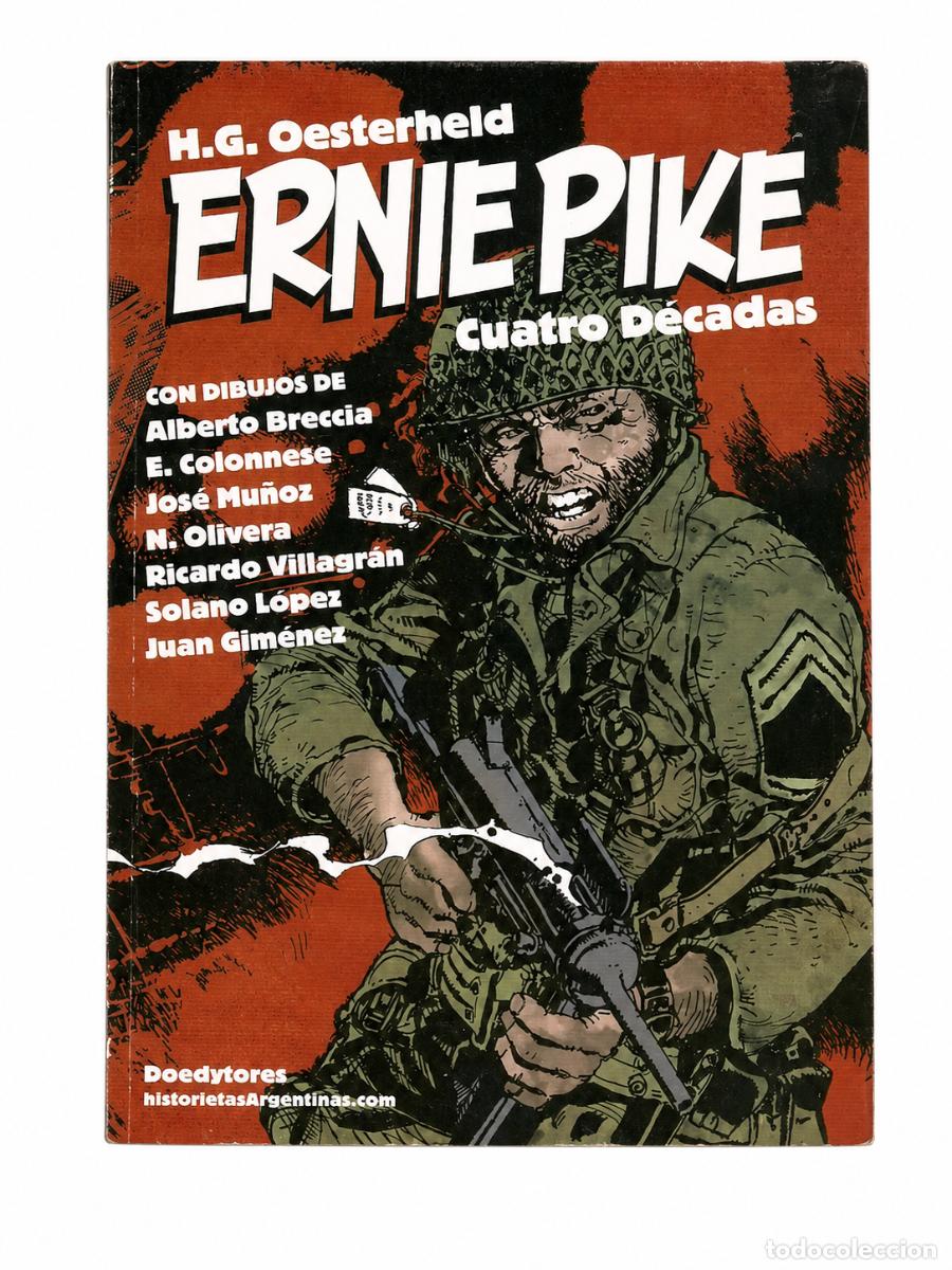 Libros nuevos de relatos y cuentos: H&Eacute;CTOR GERM&Aacute;N OESTERHELD &ndash; ERNIE PIKE. CUATRO D&Eacute;CADAS &ndash; DOEDYTORES &ndash; 2007