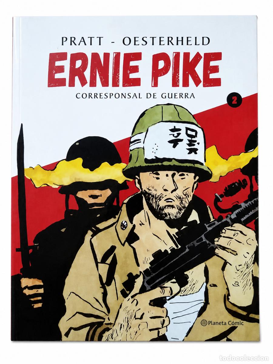 Libros nuevos de relatos y cuentos: H&Eacute;CTOR GERM&Aacute;N OESTERHELD Y HUGO PRATT &ndash; ERNIE PIKE. CORRESPONSAL DE GUERRA. VOLUMEN 2