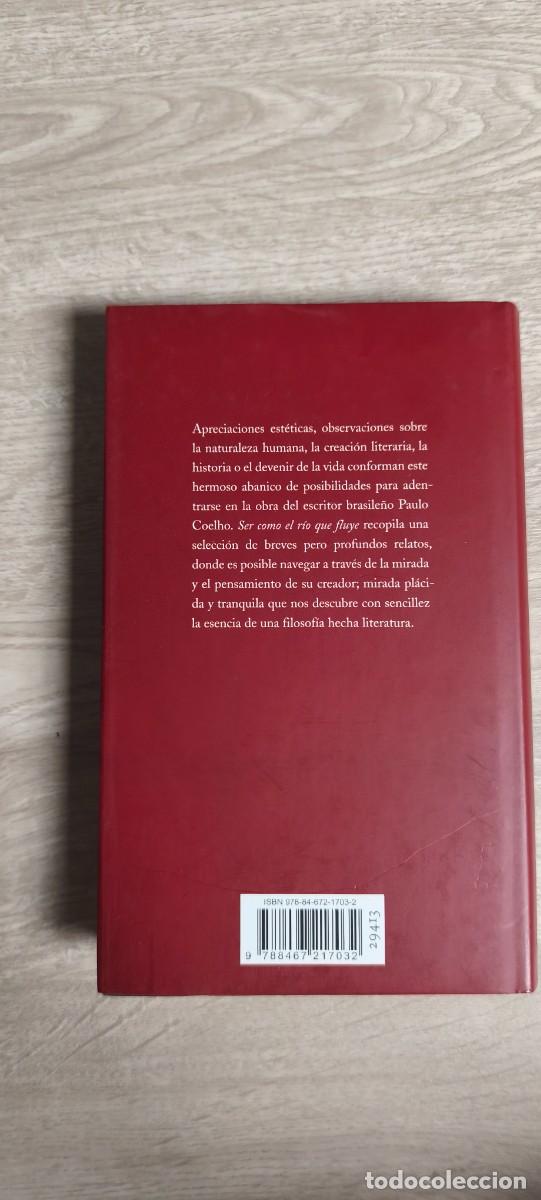 Libros nuevos de relatos y cuentos: Libro &rdquo;Ser como el r&iacute;o que fluye&rdquo; - Foto 2
