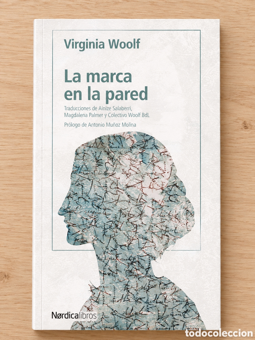 Libros nuevos de relatos y cuentos: VIRGINIA WOOLF &ndash; LA MARCA EN LA PARED &ndash; N&Oacute;RDICA LIBROS &ndash; 2026 &ndash; LMD