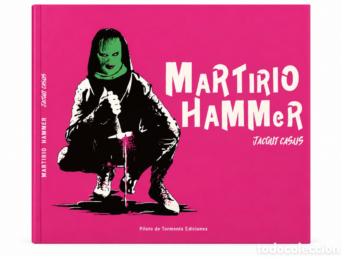 Libros nuevos de relatos y cuentos: JACQUI CASAIS &ndash; MARTIRIO HAMMER &ndash; PILOTO DE TORMENTA EDICIONES &ndash; LMD
