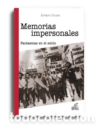 Libros nuevos de relatos y cuentos: &Aacute;LVARO COUSO &ndash; MEMORIAS IMPERSONALES. FANTASMAS EN EL EXILIO &ndash; LMD