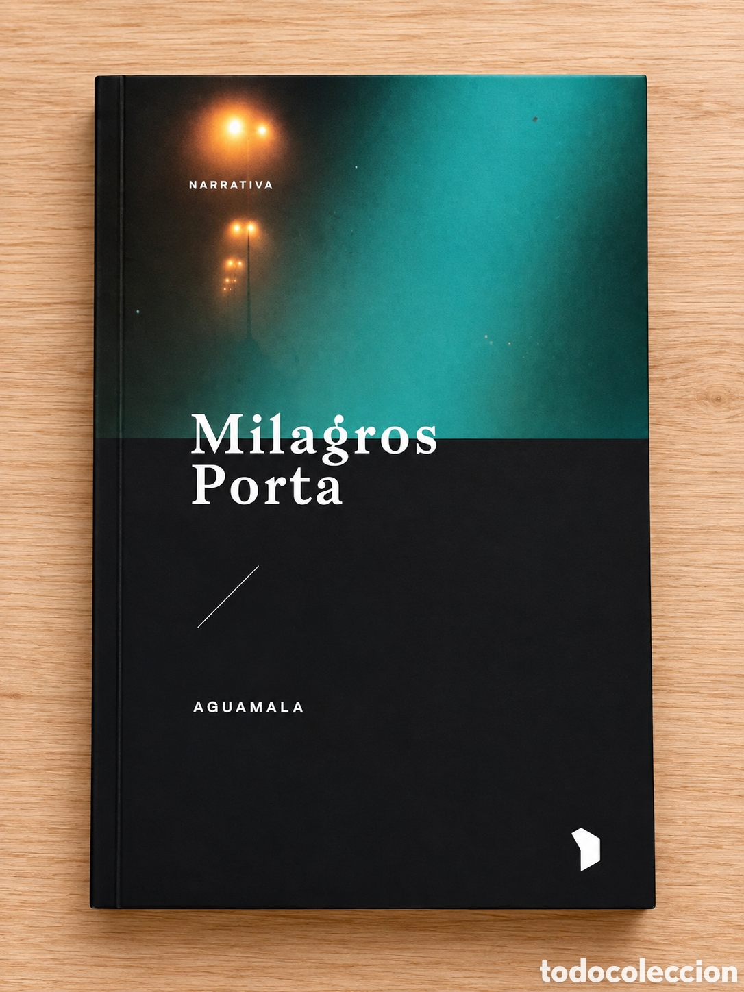 Libros nuevos de relatos y cuentos: MILAGROS PORTA &ndash; AGUAMALA &ndash; HEX&Aacute;GONO EDITORAS &ndash; 2024 &ndash; LMD