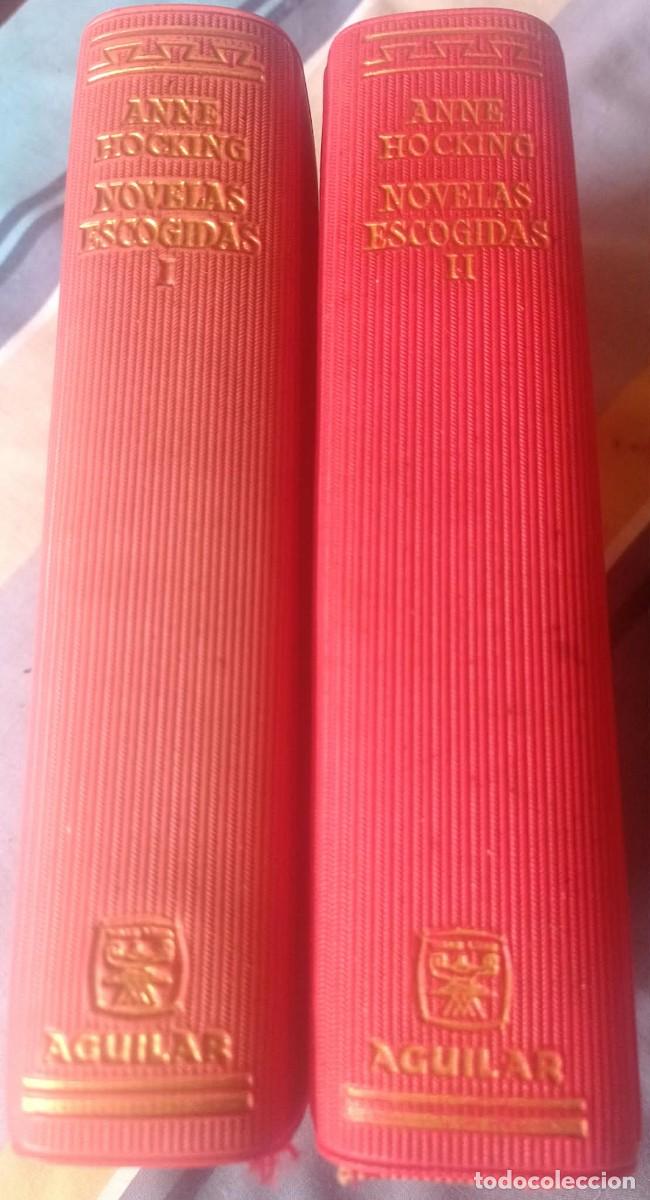 Libros nuevos de relatos y cuentos: ANNE HOCKING NOVELAS ESCOGIDAS TOMO I Y II, AGUILAR 1966