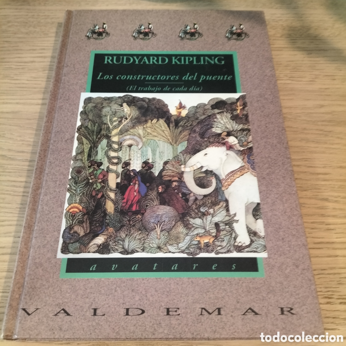 Libros nuevos de relatos y cuentos: LOS CONSTRUCTORES DEL PUENTE - KIPLING - VALDEMAR AVATARES - TOTALMENTE NUEVO