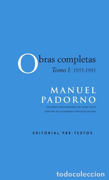 Libros: OBRAS COMPLETAS de Manuel Padorno PRETEXTOS - CON PLASTICO SIN ESTRENAR