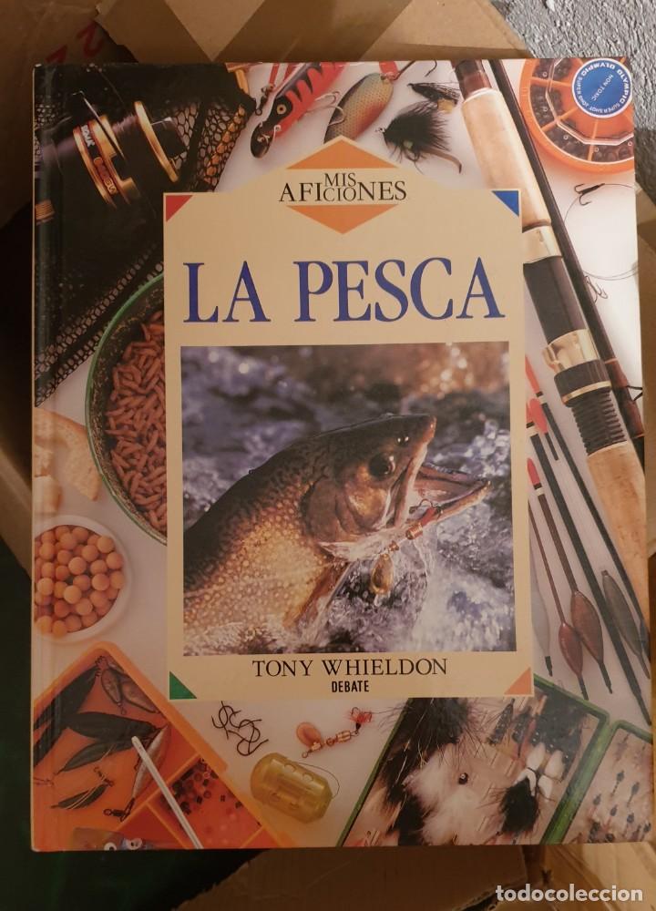 Libros: Mis aficiones La pesca. Tony whieldon - Foto 1