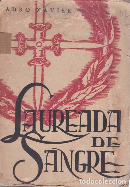 Libros: LAUREADA SANGRE - XAVIER, Adro - Foto 1
