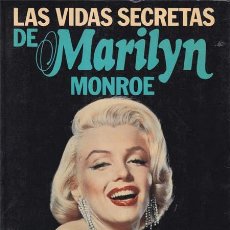 Livros: LAS VIDAS SECRETAS DE MARILYN MONROE - SUMMERS, ANTHONY. Lote 193720791