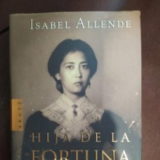 Libros: BEST SELLER HIJA DE LA FORTUNA. ISABEL ALLENDE. ENVIO CERTIFICADO INCLUIDO. Lote 217158618