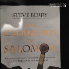 Libros: BEST SELLER THILLER LOS CABALLEROS DE SALOMON. STEVE BERRY ENVIO CERTIFICADO INCLUIDO. Lote 217161442