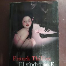 Libros: BEST SELLER. EL SINDROME E. FRANCK THILLIEZ. ENVIO CERTIFICADO INCLUIDO. Lote 217210602