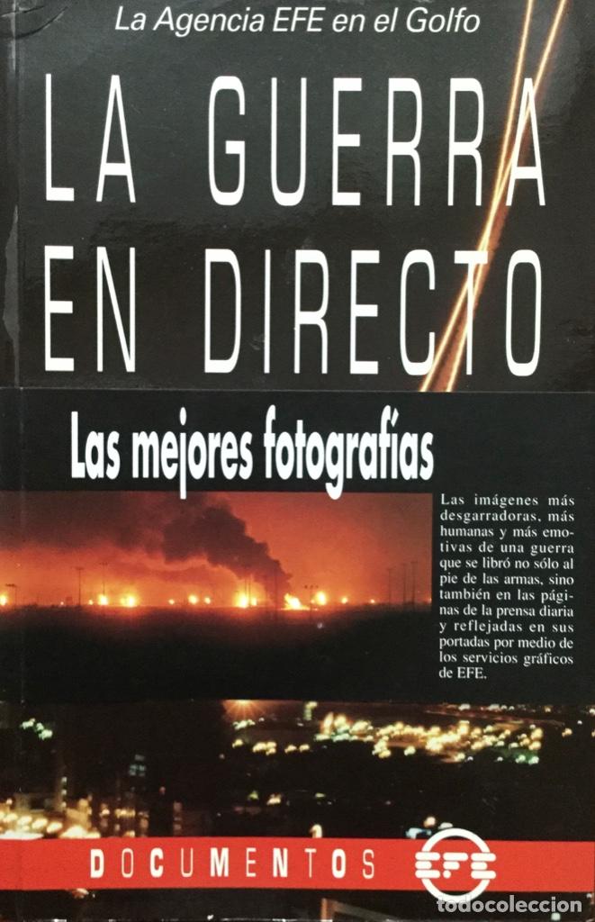 Livros: La Guerra en directo. Documentos. Nuevo