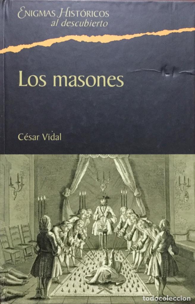 Libros: LOS MASONES. CESAR VIDAL. NUEVO - Foto 1