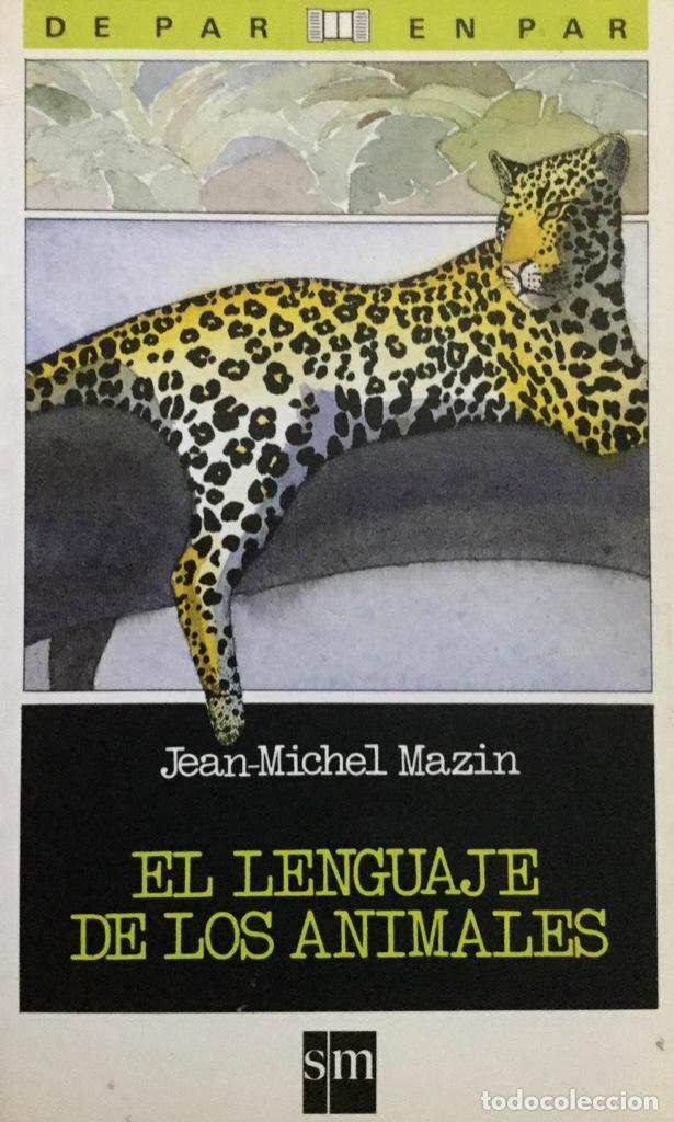 Libros: El lenguaje de los animales. SM. NUEVO - Foto 1