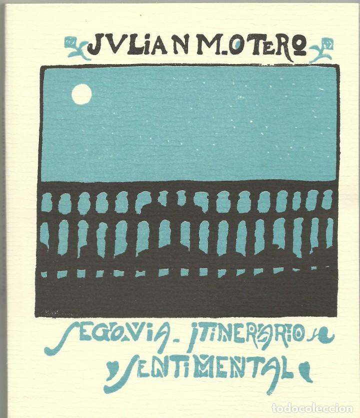 Libros: Libro. Segovia. Itinerario Sentimental - Foto 1