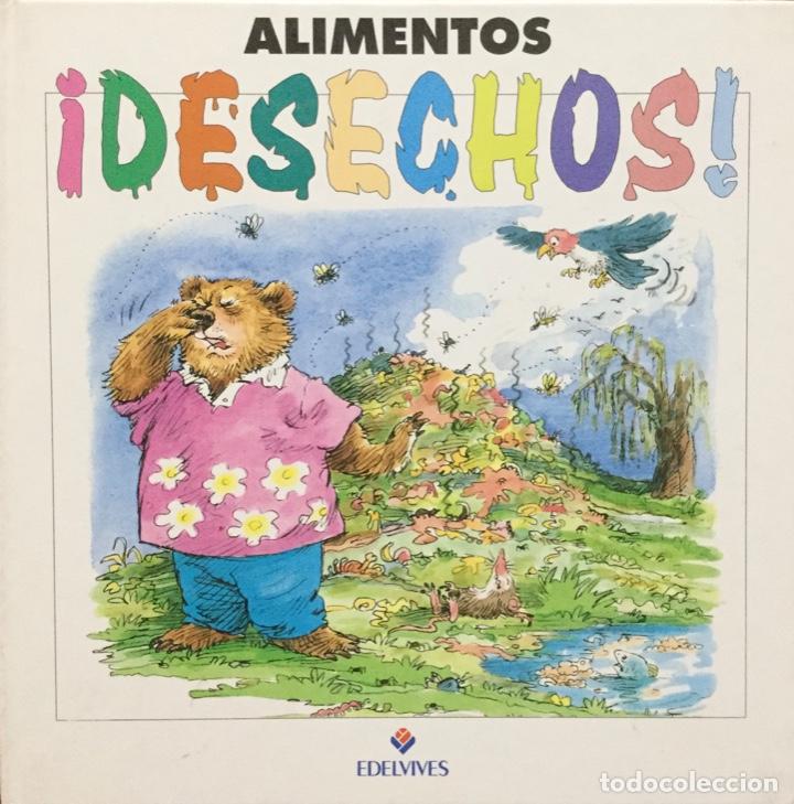 Libros: ALIMENTOS DESECHOS. NUEVO - Foto 1