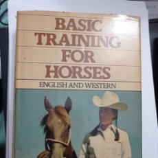 Libros: BASIC TRAINING FOR HORSES: ENGLISH AND WESTERN ELEANOR F. PRINCE. Lote 231930110