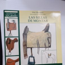 Libros: LAS SILLAS DE MONTAR PILAR MASSAGUER. Lote 231996395