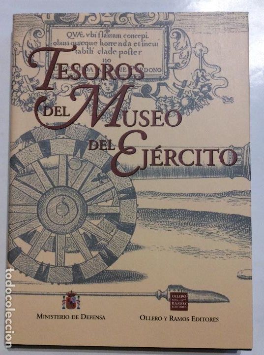 Libros: TESOROS DEL MUSEO DEL EJ&Eacute;RCITO - Foto 1