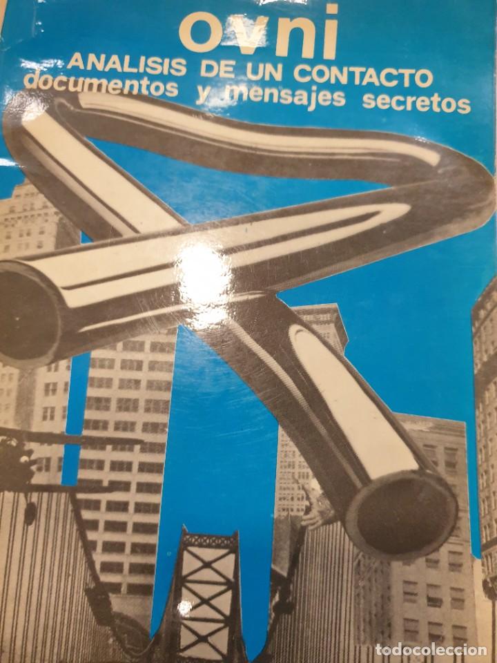 Libros: OVNI analisis de un contacto documentos y mensajes secretos V. Zalbidea