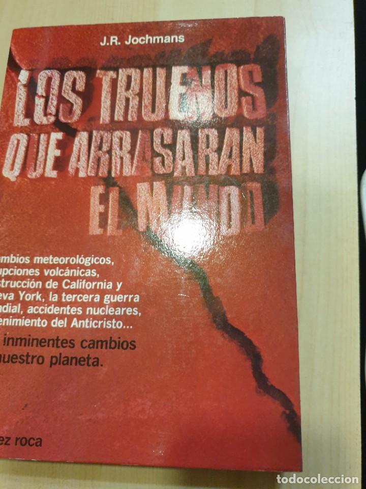 Libros: Los truenos que arrasar&aacute;n la Tierra J,R, Jochmans Martinez Roca