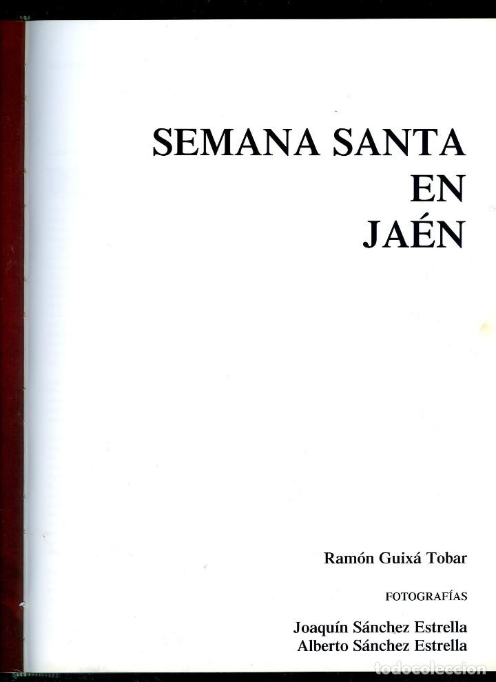 Libros: DOS TOMOS SEMANA SANTA EN LA PROVINCIA DE JAEN-1991 Y 1992-EDICIONES GEMISA S.L.- FOTOS ADICIONALES. - Foto 2 - 302935868