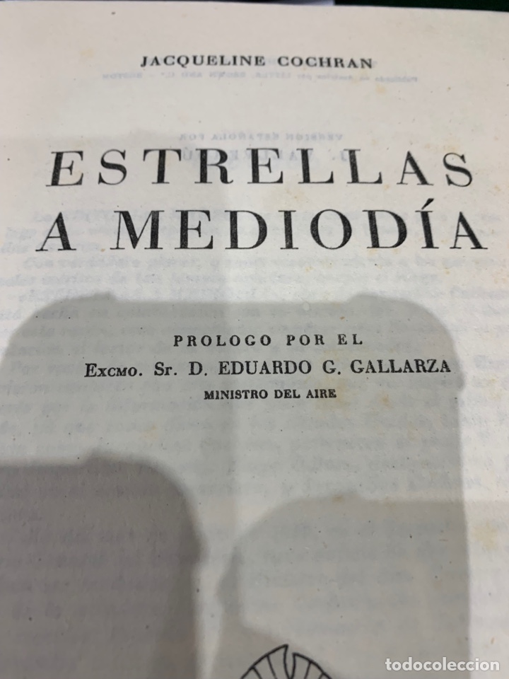 Libros: Estrellas a Mediod&iacute;a - Pr&oacute;logo por el Excmo Sr.Eduardo Galarza - Ministro del Aire - autor Jaqueline