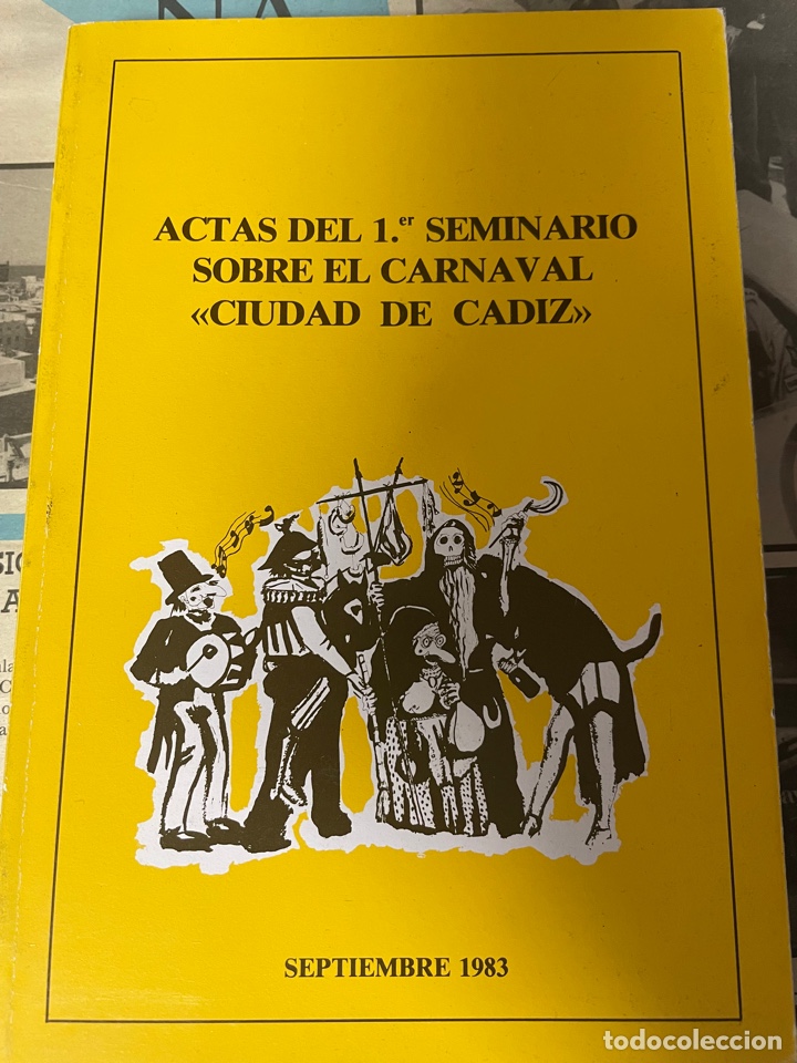 Libros: C&Aacute;RNAVAL CADIZ ACTAS DEL 1 SEMINARIO CONGRESO