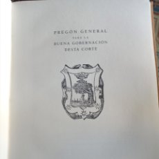 Libros: PREGÓN GENERAL PARA LA GOBERNACIÓN DE ESTA CORTE MADRID 1998. Lote 312737738
