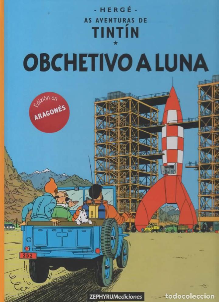 Libros: obchetivo a luna - herg&eacute; las aventuras de tintin - objetivo la luna en idioma aragon&eacute;s