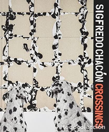 Livros: Sigfredo Chac&oacute;n. Crossings CON PLASTICO SIN ESTRENAR Cameron, Dan; Fuenmayor, Jes&uacute;s; Rottner, Nadja;