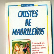 Libros: LOS MEJORES CHISTES DE MADRILEÑOS GRASVAC. Lote 327025558