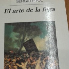 Libros: EL ARTE DE LA FUGA SERGIO PITOL ANAGRAMA 1º ED, 1997