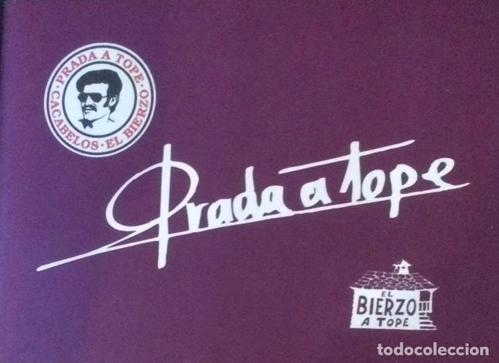 Livros: Prada a tope. El Bierzo a tope.