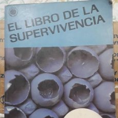 Libros: EL LIBRO DE LA SUPERVIVENCIA - BRUCE TEGNER Y ALICE MCGRAFTH. Lote 342065333