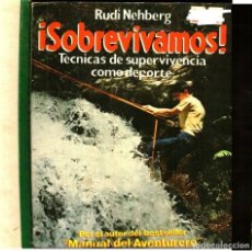 Libros: SOBREVIVAMOS - RUDI NEHBERG. Lote 342067283