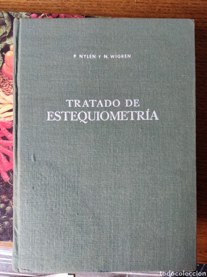 Libros: Tratado de estequiometria 1967 - Foto 1