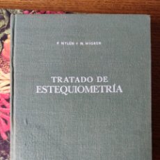 Libros: TRATADO DE ESTEQUIOMETRIA 1967. Lote 344790403