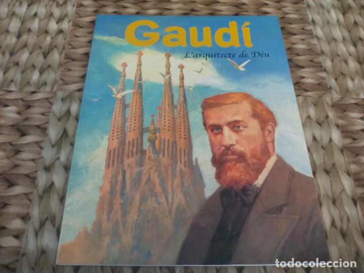 Libros: GAUDI Larquitecte de deu