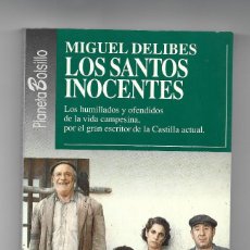 Libros: LOS SANTOS INOCENTES- MIGUEL DELIBES. Lote 349096299