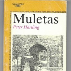 Libros: MULETAS- PETER HARTLING. Lote 349097004