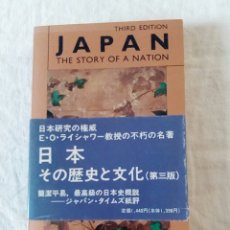 Libros: JAPAN THE STORY OF A NATION. Lote 354028368